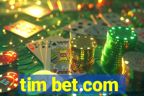 tim bet.com