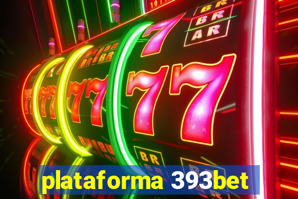 plataforma 393bet