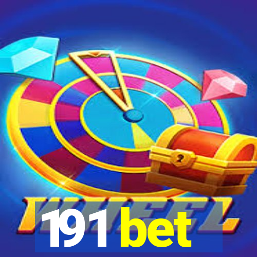 191 bet