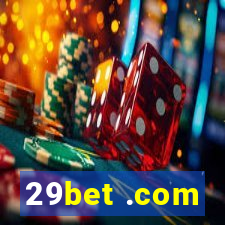 29bet .com