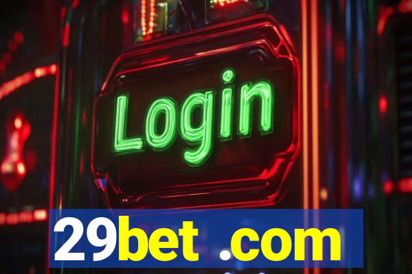 29bet .com