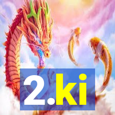 2.ki