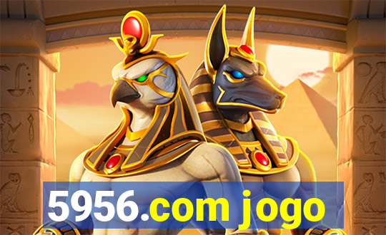 5956.com jogo