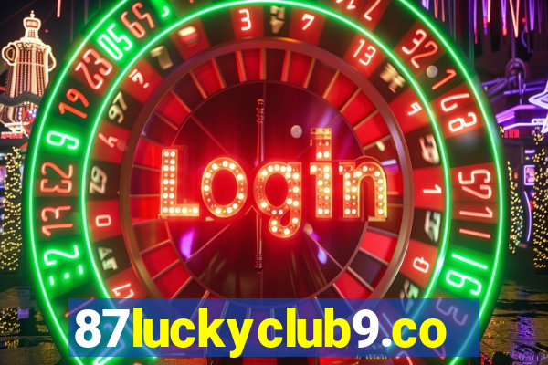 87luckyclub9.com