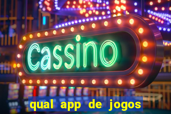 qual app de jogos que ganha dinheiro de verdade