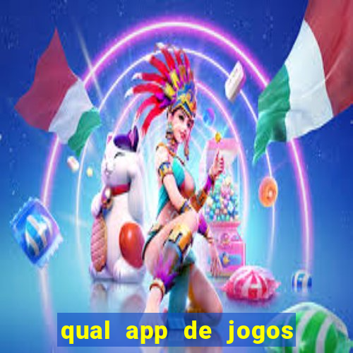 qual app de jogos que ganha dinheiro de verdade