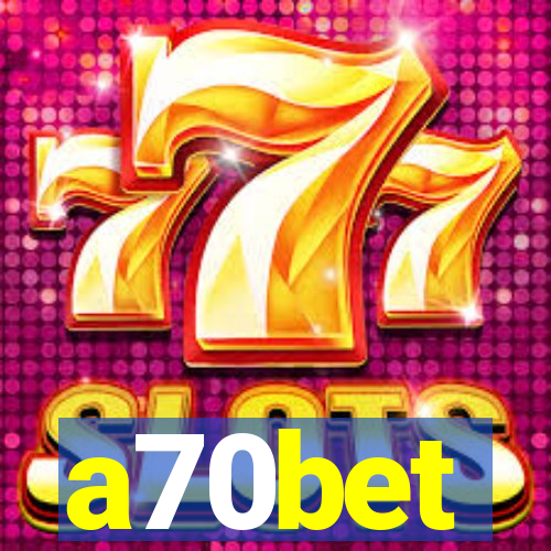 a70bet