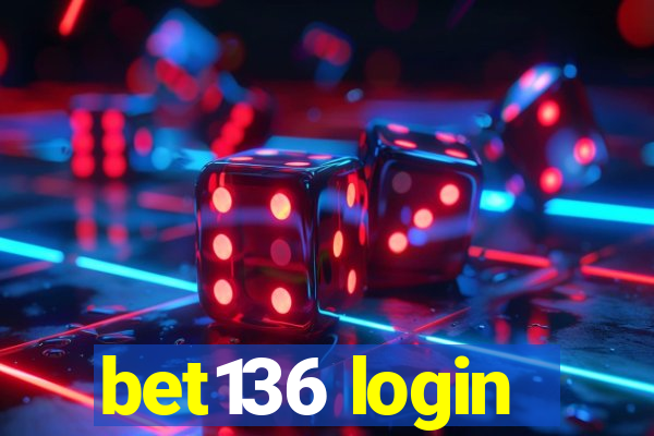 bet136 login