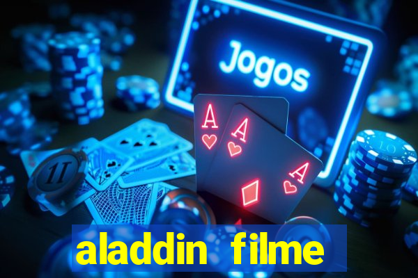 aladdin filme completo drive