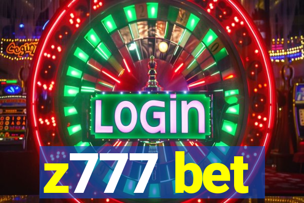 z777 bet