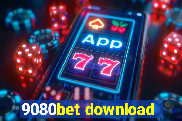 9080bet download