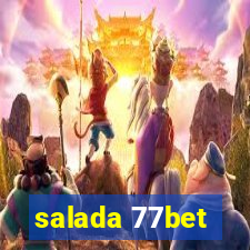 salada 77bet