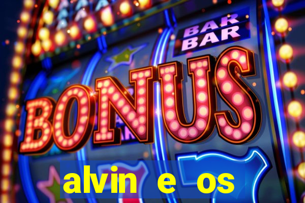 alvin e os esquilos 5