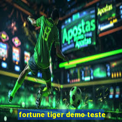 fortune tiger demo teste