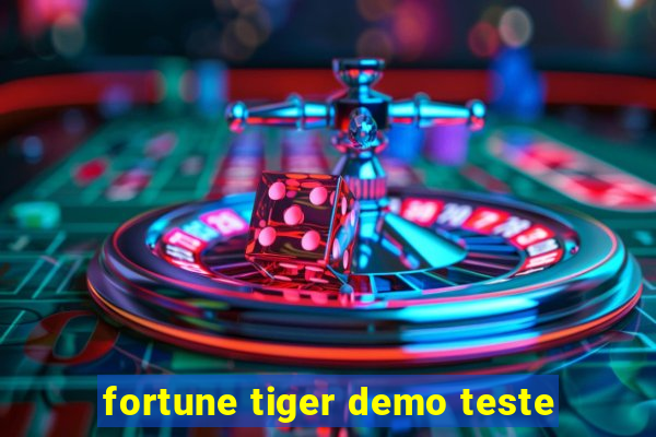 fortune tiger demo teste