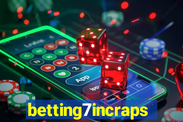 betting7incraps