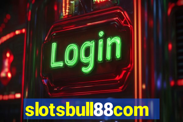 slotsbull88com