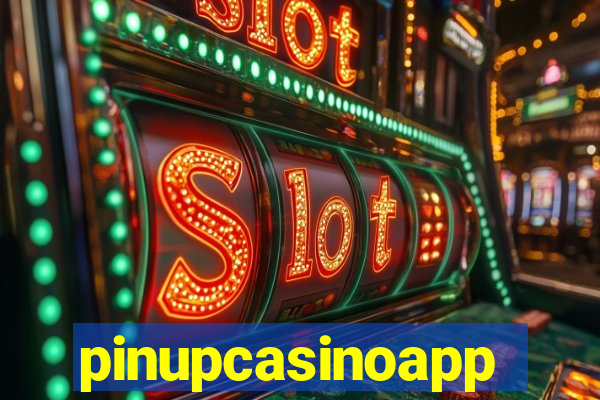 pinupcasinoapp