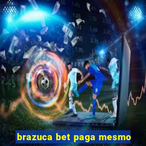 brazuca bet paga mesmo