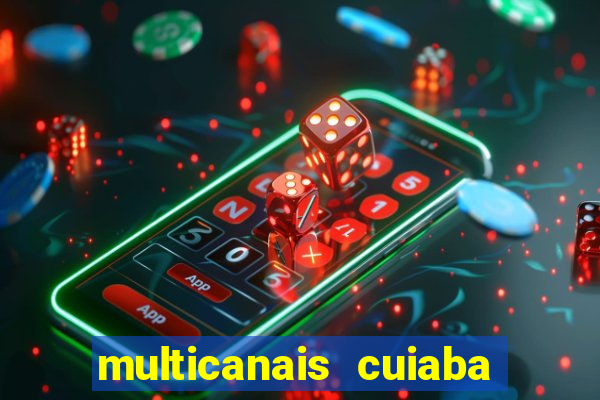 multicanais cuiaba x flamengo