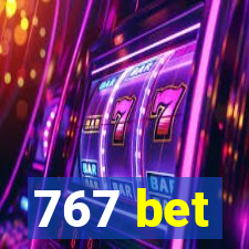 767 bet