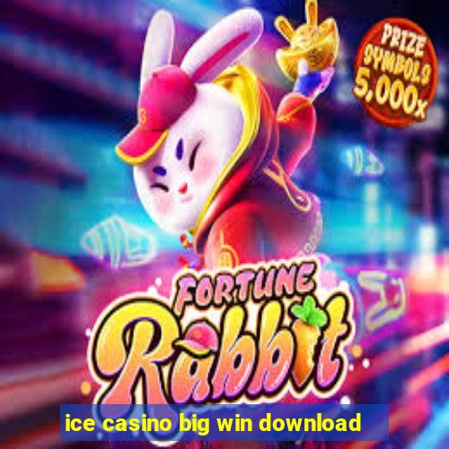 ice casino big win download