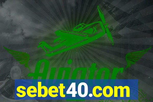 sebet40.com