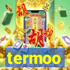 termoo