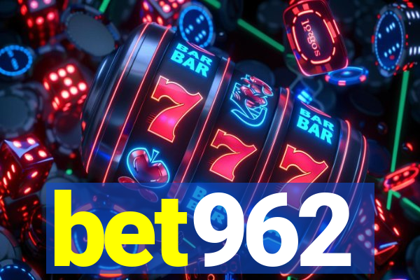 bet962