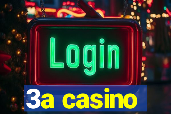 3a casino