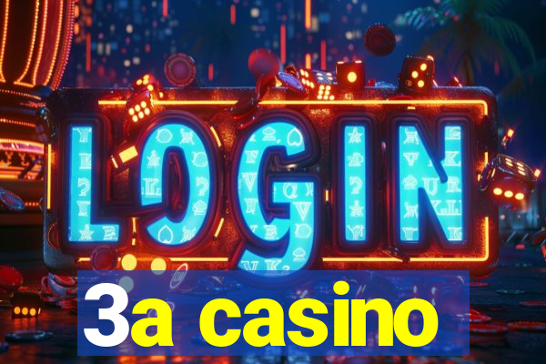 3a casino