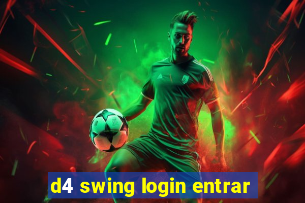 d4 swing login entrar