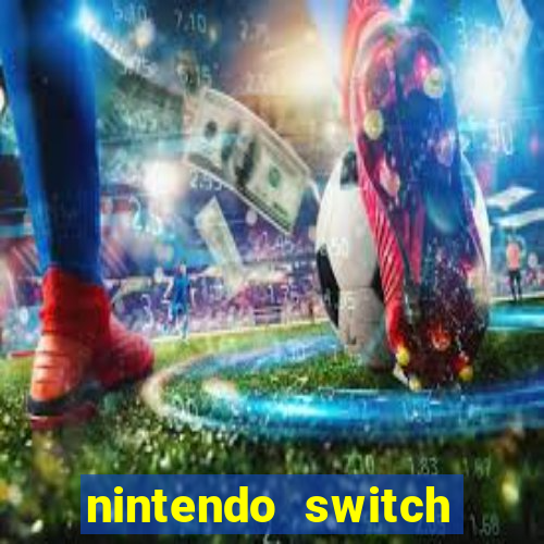 nintendo switch mais barato