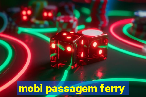 mobi passagem ferry