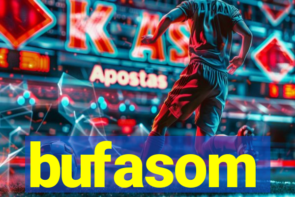 bufasom