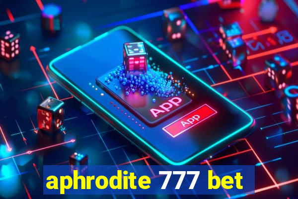 aphrodite 777 bet