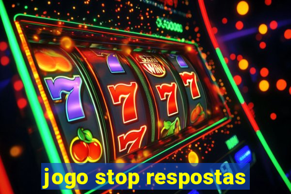 jogo stop respostas