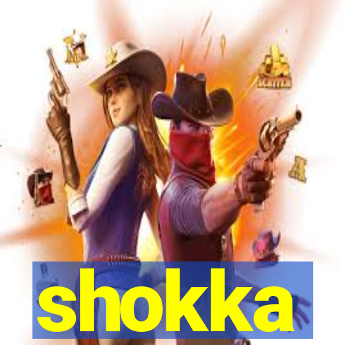 shokka