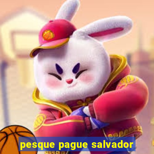 pesque pague salvador