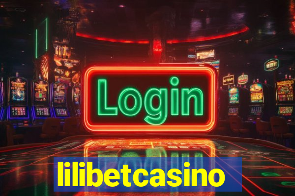 lilibetcasino