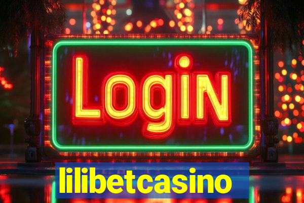 lilibetcasino