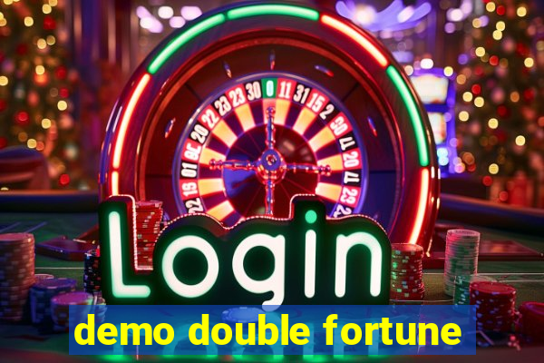 demo double fortune