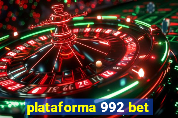 plataforma 992 bet