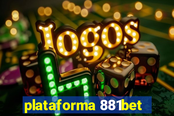 plataforma 881bet