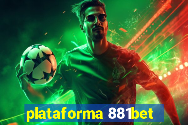 plataforma 881bet