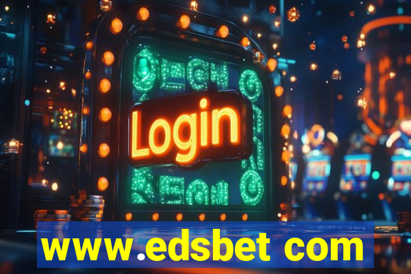 www.edsbet com