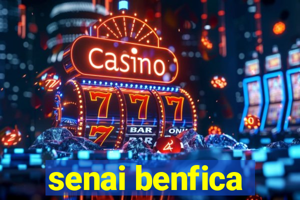 senai benfica