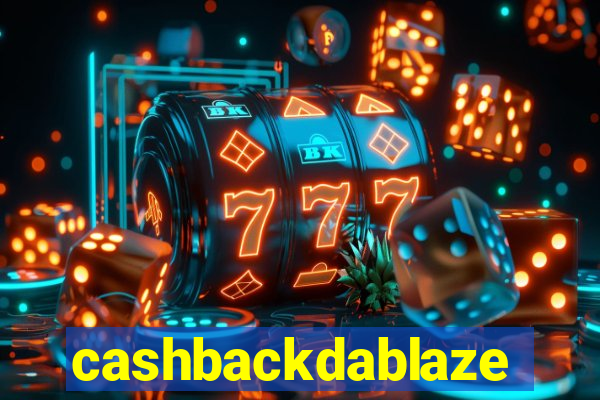 cashbackdablaze