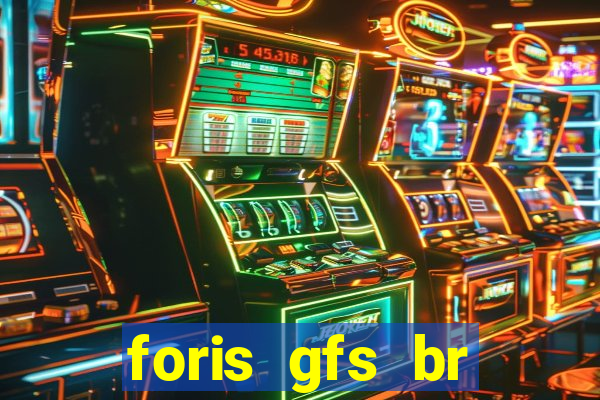 foris gfs br instituicao de pagamento ltda