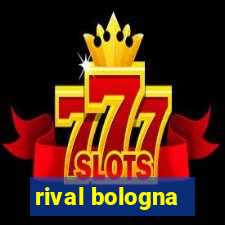 rival bologna